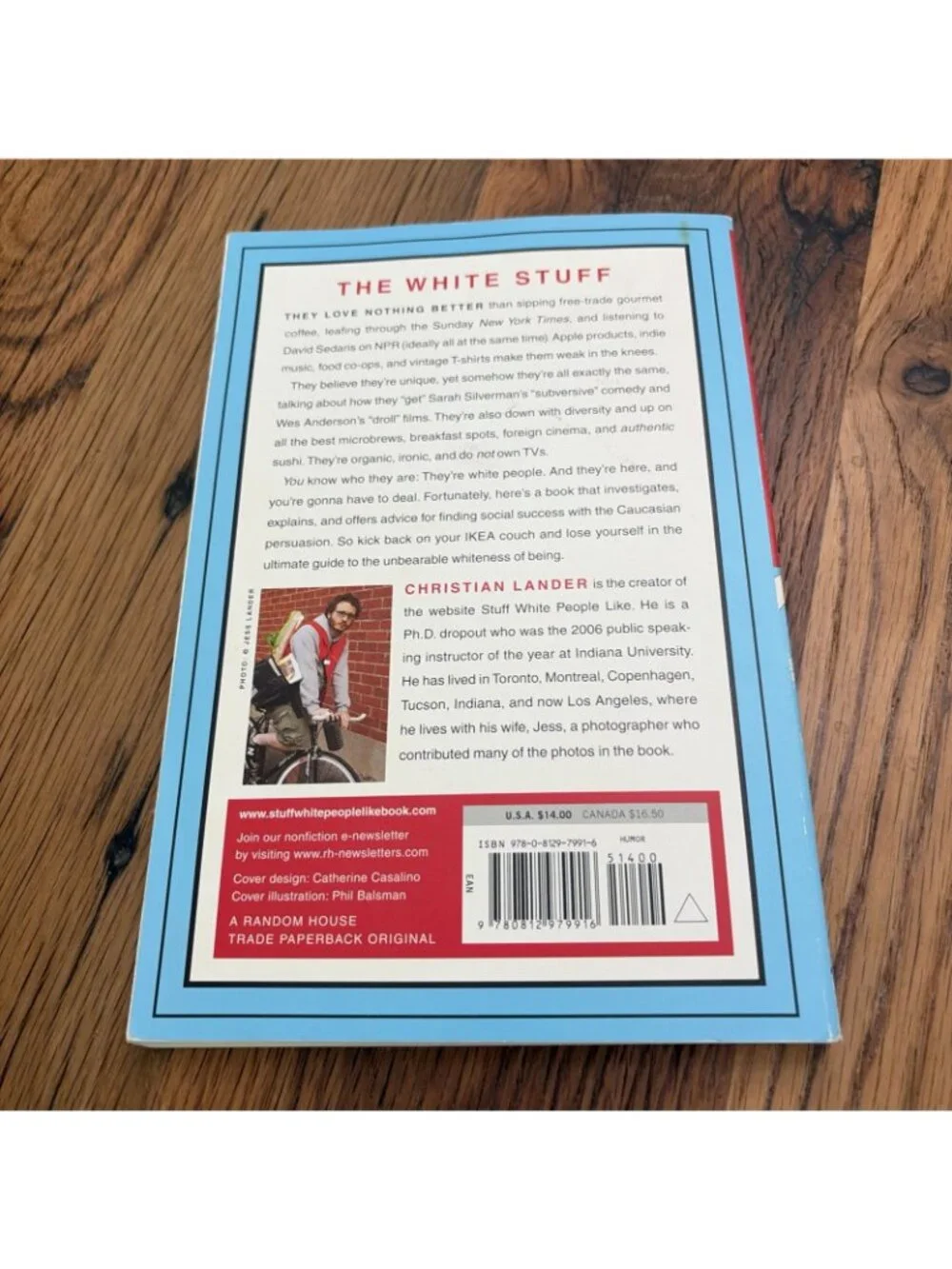 Stuff White People Like : A Definitive Guide to the Unique Taste of Millions by